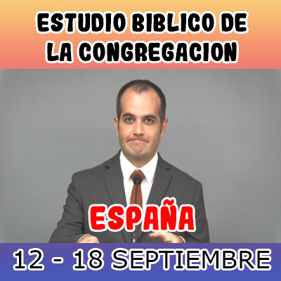 Estudio Bíblico de la congregación | LECCION 19 | Semana del 12 al 18 Septiembre