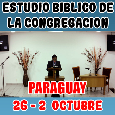 Estudio Bíblico de la congregación | LECCION 20 | 1-6 | Semana del 26 Septiembre al 2 Octubre