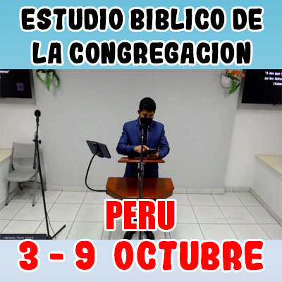 Estudio Bíblico de la congregación | LECCION 21 | 1-6 | Semana del 3 al 9 Octubre