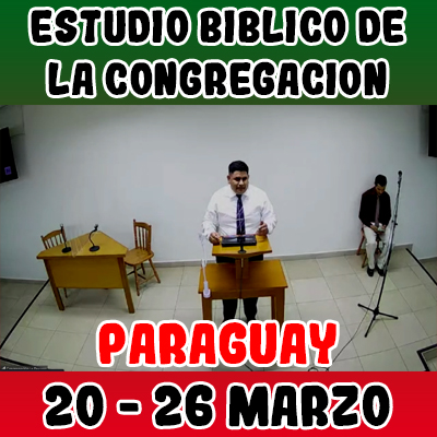 Estudio Bíblico de la congregación | Lección 40 | Semana del 20 al 26 Marzo 2023