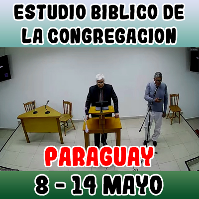 Estudio Bíblico de la congregación | Lección 45 | Semana del 8 al 14 Mayo 2023