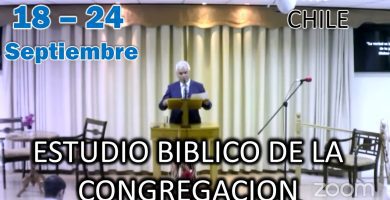 Estudio Bíblico de la congregación | Leccion 57 | Semana del 18 al 24 de Septiembre del 2023
