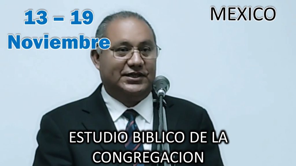 Estudio Bíblico de la congregación | bt cap. 2 párrs. 1-7 e introducción a la sección 1 | Semana del 13 al 19 Noviembre del 2023