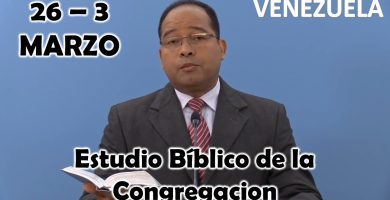 Estudio Bíblico de la congregación | “Tenemos que obedecer a Dios como gobernante” | Semana del 26 al 3 Marzo del 2024