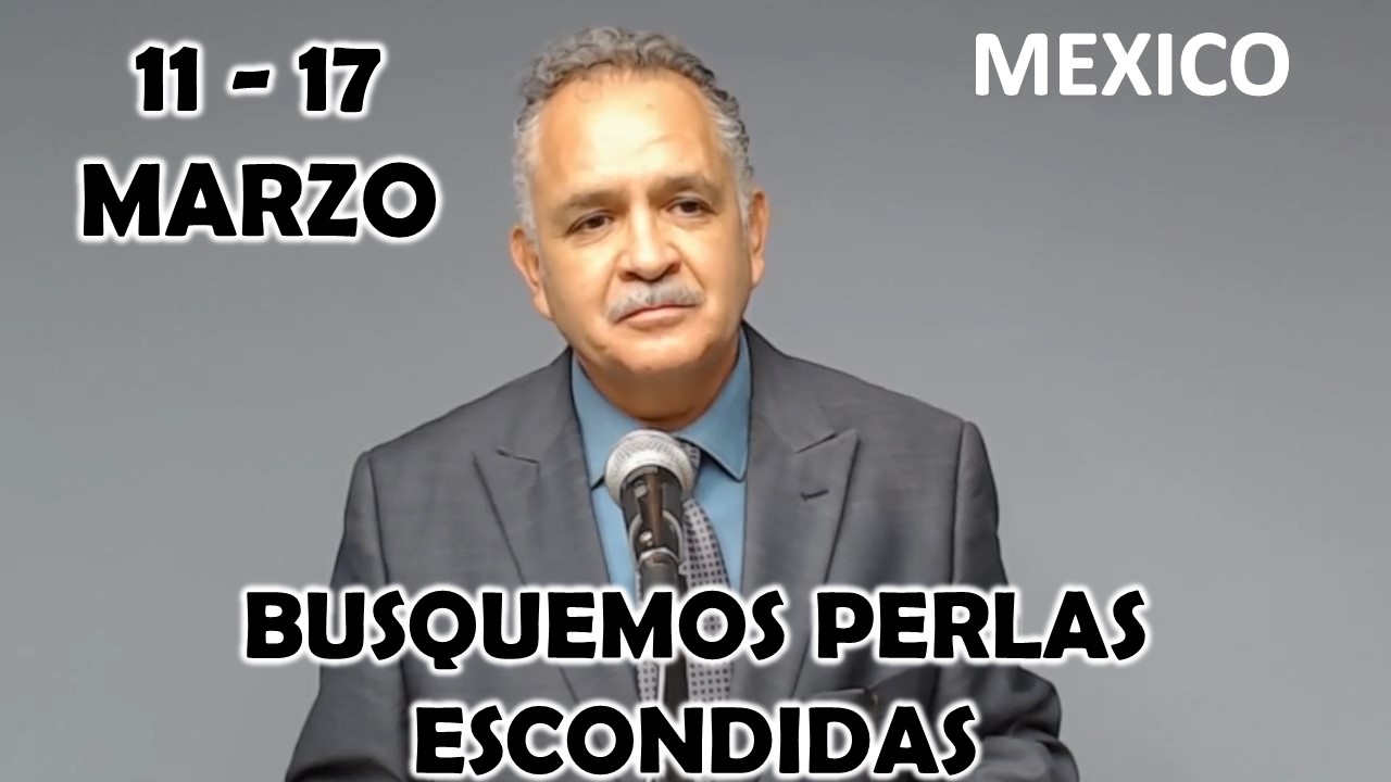 Busquemos Perlas Escondidas de SALMO 18 Semana del 11 al 17 MARZO 2024