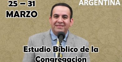 Estudio Bíblico de la congregación | Declaró las buenas noticias acerca de Jesús | Semana del 25 al 31 Marzo del 2024