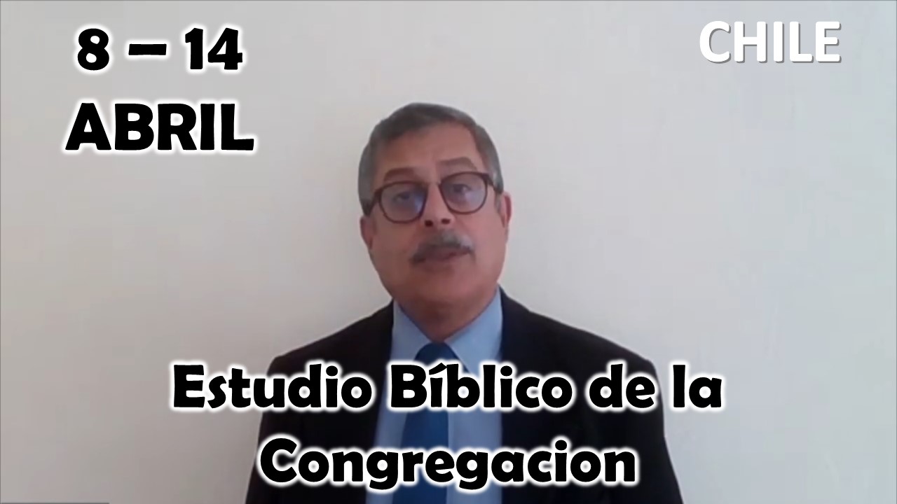 Estudio Bíblico de la congregación | La congregación entró en un periodo de paz | Semana del 8 al 14 Abril del 2024
