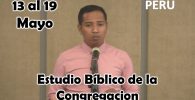 Estudio Bíblico de la congregación | La congregación entró en un periodo de paz | Semana del 13 al 19 de Mayo del 2024