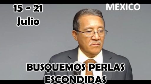 Busquemos Perlas Escondidas de SALMO 63-65 | Semana del 15 al 21 Julio 2024