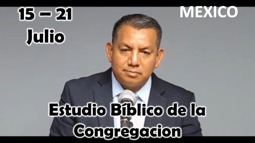 Estudio Bíblico de la congregación | Hablaron “con valor gracias a la autoridad de Jehová” | Semana del 15 al 21 Julio del 2024