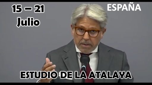 Estudio de la Atalaya | ¿Qué sabemos sobre los futuros juicios de Jehová? | Semana 15 al 21 de Julio