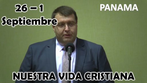 Nuestra Vida Cristiana | Aprendamos de Felipe el evangelizador| Semana del 26 DE AGOSTO A 1 DE SEPTIEMBRE