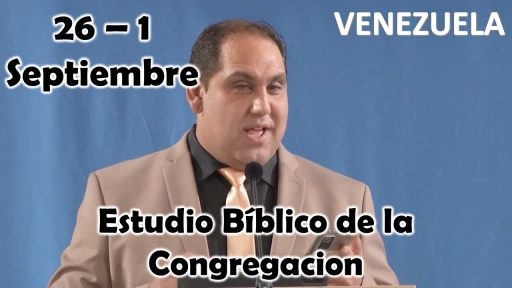 Estudio Bíblico de la congregación | Se tomó una decisión “de forma unánime” | Semana del 26 Agosto al 1 Septiembre 2024