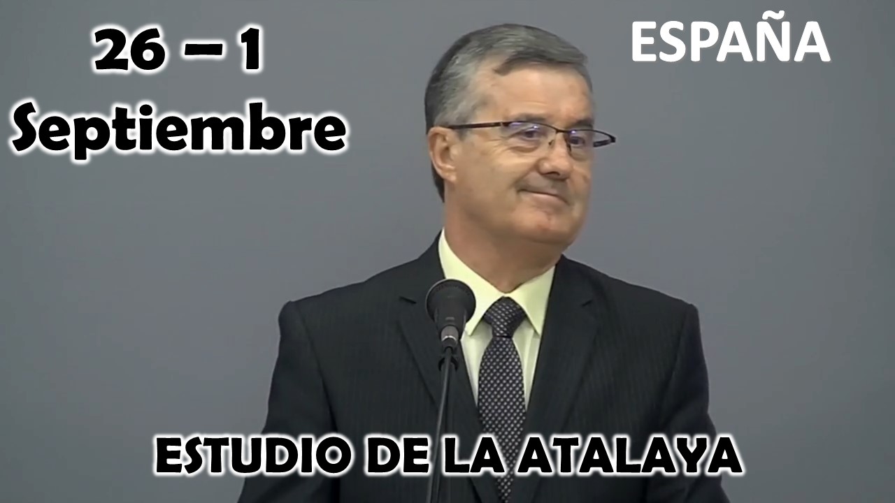 Estudio de la Atalaya | Recordemos que Jehová es “el Dios vivo” | Semana 26 Agosto al 1 Septiembre