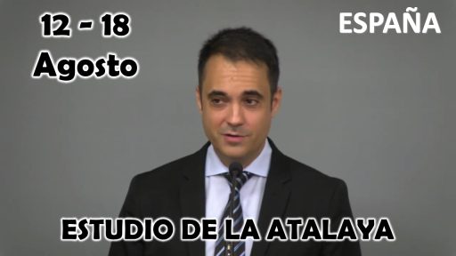 Estudio de la Atalaya | El gran honor de ser invitados de Jehová | Semana 12 al 18 Agosto