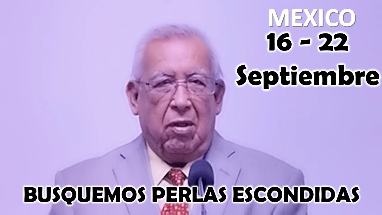 Busquemos Perlas Escondidas de SALMO 85 al 87 | Semana del 16 al 22 DE SEPTIEMBRE