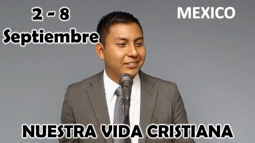 Nuestra Vida Cristiana | “Santificarán mi nombre”| Semana del 2 al 8 DE SEPTIEMBRE