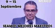 Seamos Mejores Maestros | Semana del 9 al 15 Septiembre | Empatía: Imite a Jesús