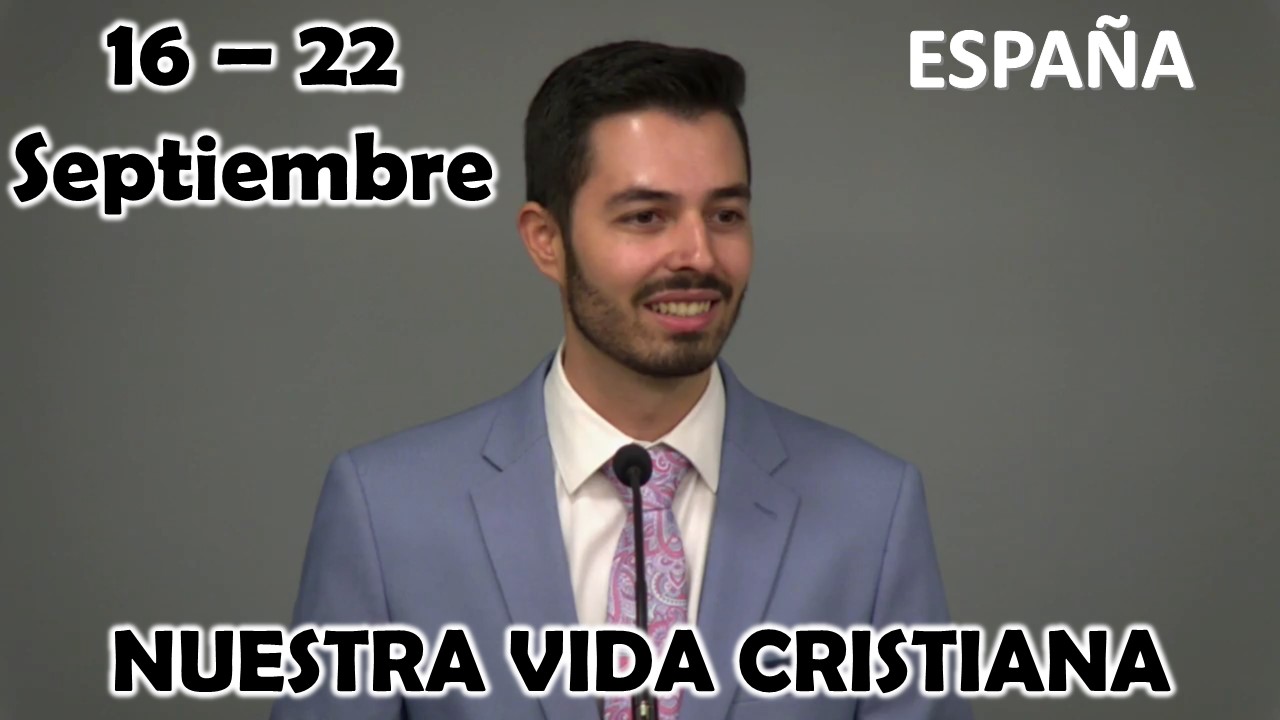 Nuestra Vida Cristiana | No te rindas | Semana del 16 al 22 DE SEPTIEMBRE