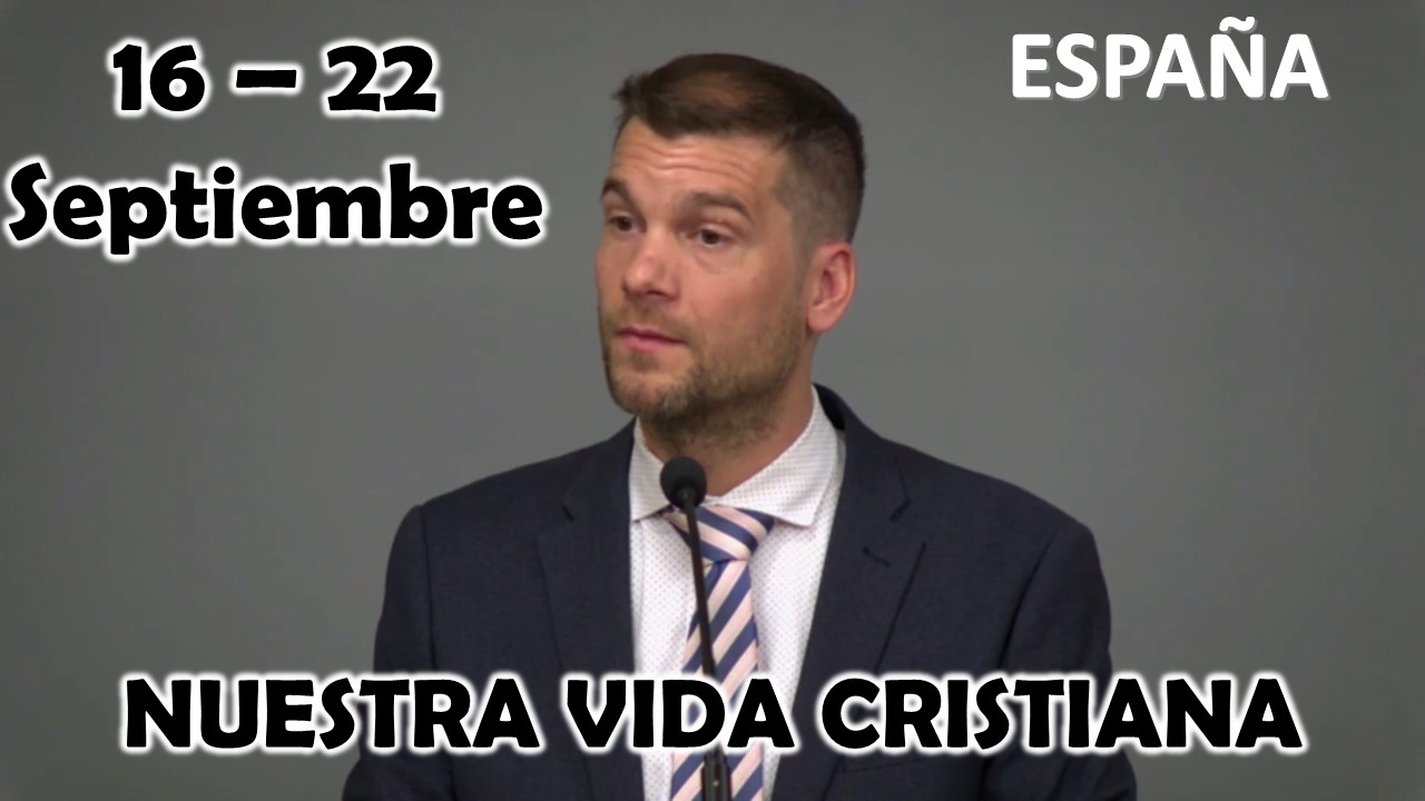 Nuestra Vida Cristiana | ¡No deje de ofrecer cursos de la Biblia! | Semana del 16 al 22 DE SEPTIEMBRE