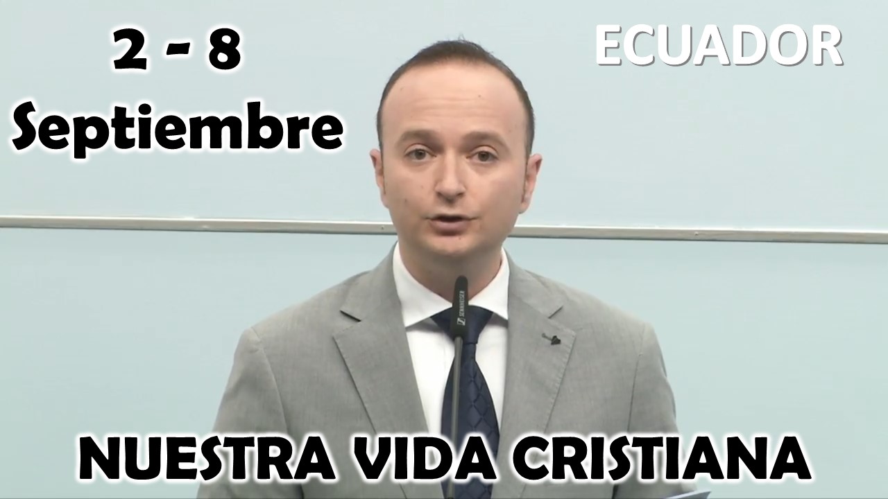 Nuestra Vida Cristiana | “Santificarán mi nombre”| Semana del 2 al 8 DE SEPTIEMBRE