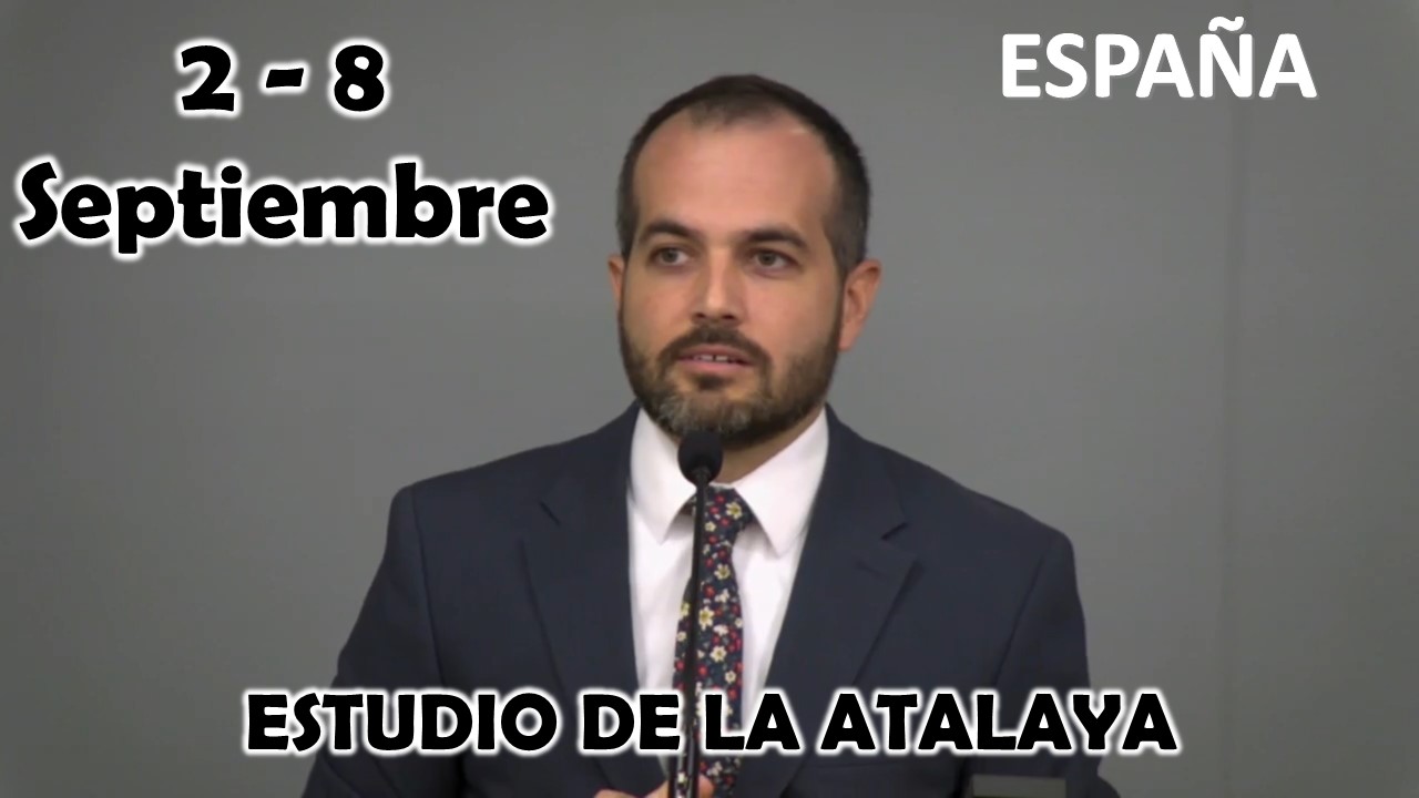 Estudio de la Atalaya | Haga que Jehová sea su Roca | Semana 2 al 8 Septiembre