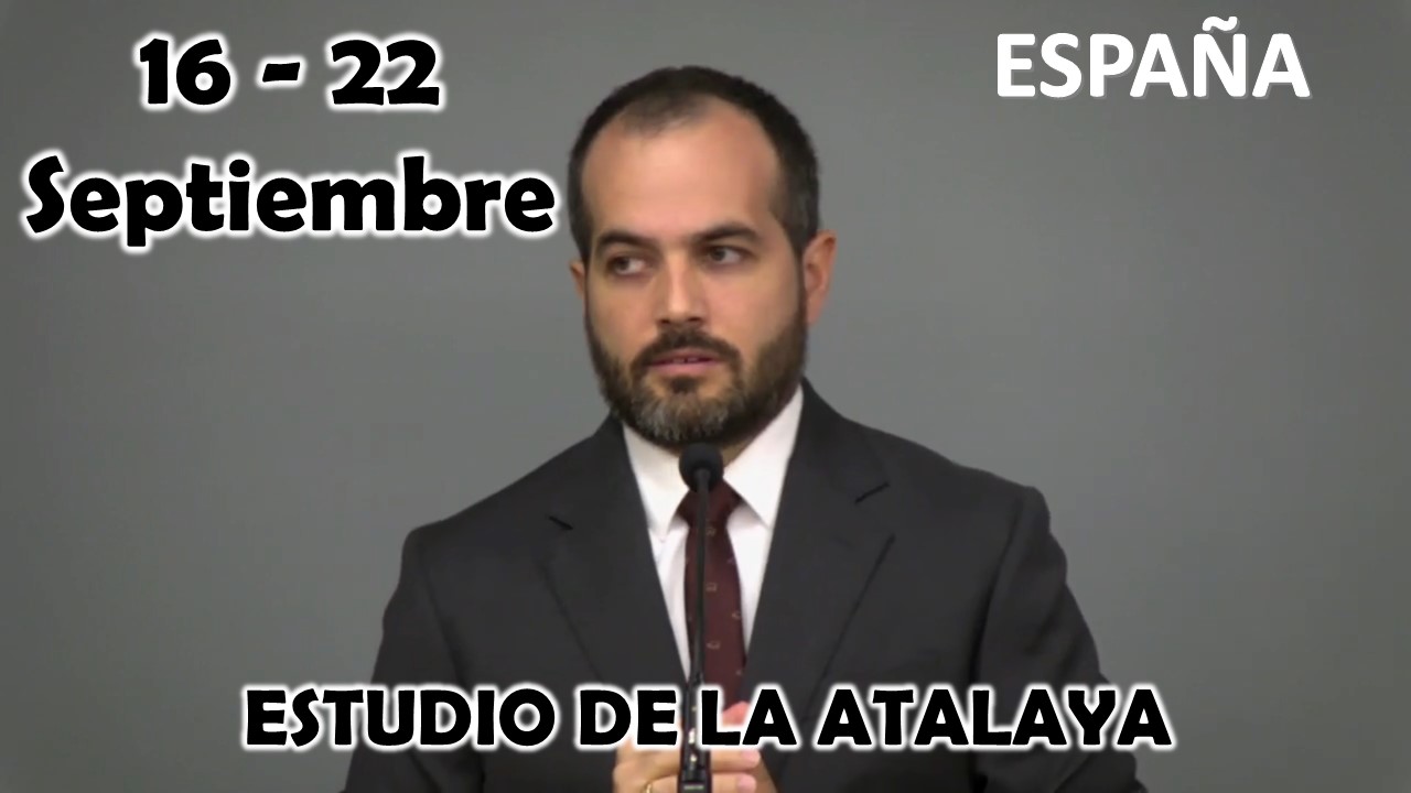 Estudio de la Atalaya | ¿Sabe distinguir la verdad de la mentira? | Semana 16 al 22 Septiembre