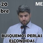 BUSQUEMOS PERLAS ESCONDIDAS: Semana del 14 al 20 de octubre 2024, Salmo 96-99