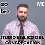 Estudio del Libro de la congregación, Semana 14 al 20 de Octubre del 202, Capitulo 16, párrafos del 10-18